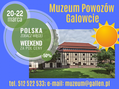 wstęp do Muzeum Powozów Galowice za pół ceny -22.03.2020